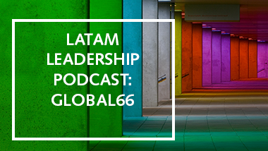 The Latam Leadership Podcast E43 - Entrevista con Tomas Bercovich, Co-Founder & CEO Global 66.mp3